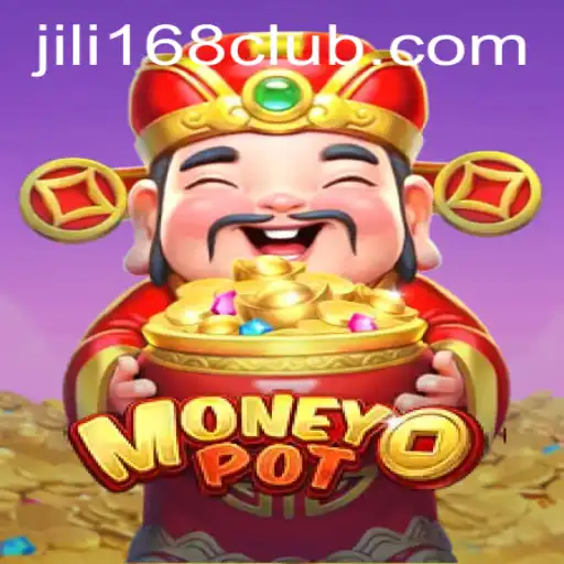 Unveiling MoneyPot: A Closer Look at the Exciting World of JILI168
